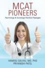 MCAT Pioneers : Psychology & Sociology Practice Passages - Book