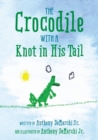 The Crocodile with a Knot in His Tail - Book