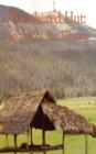 Weathered Hut : Secrets of the Hmong - Book