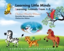 Learning Little Minds Learning Animals From A-Z : Chelsea's Noodles Volume 1 - Book