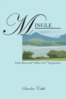 Mingle : Total Microsoft Office Integration - Book