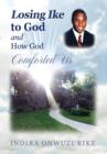 Losing Ike to God and How God Comforted Us - Book