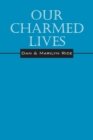 Our Charmed Lives - Book