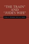 "The Train" and "Jude's Wife" - Book