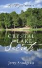 Crystal Lake Secrets : Kurt Chapel Book 1 - Book