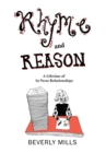 Rhyme and Reason : A Lifetime of In-Verse Relationships - Book