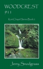 Woodcrest 911 : Kurt Chapel Series Book 2 - Book