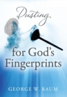 Dusting for God's Fingerprints - Book