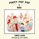 Pokey Pop Pop & Max - Book