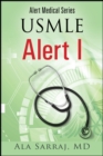 Alert Medical Series: USMLE Alert I - eBook