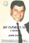 My Father's Son : A Memoir - Book