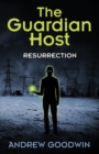 The Guardian Host : Resurrection - Book