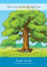 The Crow and the Big Oak Tree - Book