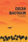 Delta Shotgun - Book