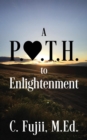 A P.A.T.H. to Enlightenment - Book