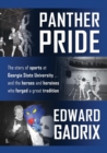 Panther Pride : The story of sports at Georgia State University ... and the heroes and heroines who forged a great tradition - Book