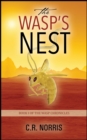 The Wasp's Nest : Book I of the Wasp Chronicles - eBook