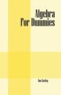 Algebra for Dummies - Book