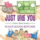 Just Like You : A Story About Sammy - Book
