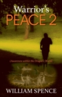 Warrior's Peace 2 : (awareness Within the Dragon's World) - Book