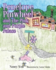 Penelope Pinwheel and the Pink and Purple Palace - Book