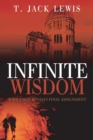 Infinite Wisdom : WWII Ends; Kenda's Final Assignment - Book