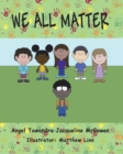 We All Matter - Book