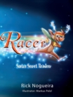 Racer : Santa's Secret Reindeer - Book