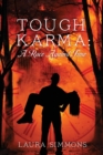 Tough Karma : A Race Against Time - Book