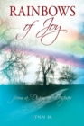Rainbows of Joy : from a Diary of Despair - Book