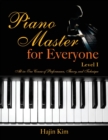 Piano Master for Everyone Level I - Book