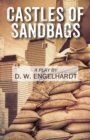 Castles of Sandbags : A Play - Book
