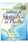 Gussy & Jeffery Go to Florida - Book