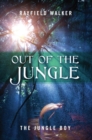 Out of the Jungle : The Jungle Boy - Book
