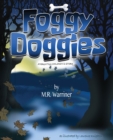 Foggy Doggies - eBook