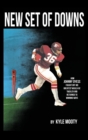 New Set of Downs : How Johnny Dyess Fought Off His Greatest Would-Be Tackler and Returned to Winning Ways - Book