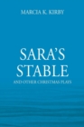 Sara's Stable : And Other Christmas Plays - Book