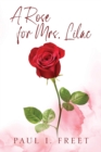 A Rose for Mrs. Lilac - Book