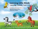 Learning Little Minds Learning Animals From A-Z : Chelsea's Noodles Volume 1 - Book