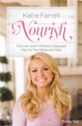 Nourish : Discover God's Perfectly Balanced Plan for Your Body and Soul - Book