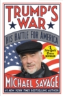 Trump's War : His Battle for America - Book