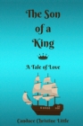 The Son of a King (A Tale of Love) - Book