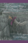 The Curious Fear of High and Lonely Places : Book Four of the Landers Saga - Book