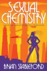 Sexual Chemistry and Other Tales of the Biotech Revolution - Book