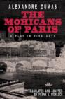 The Mohicans of Paris : A Play in Five Acts - Book