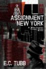 Assignment New York : A Mike Lantry Classic Crime Novel - Book