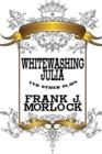 Whitewashing Julia and Other Plays - Book