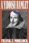 A Yiddish Hamlet and Other Plays - Book