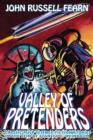 Valley of Pretenders : Classic Pulp Science Fiction Stories in the Vein of Stanley G. Weinbaum - Book