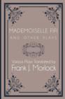 Mademoiselle Fifi and Other Plays - Book